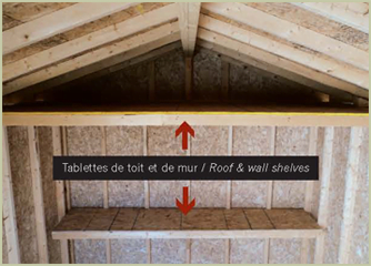 tablette de toit pour plus de rangement dans le cabanon